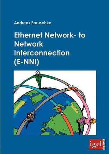 Cover image for Ethernet Network- to Network Interconnection (E-NNI)