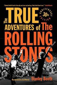 Cover image for The True Adventures of the Rolling Stones