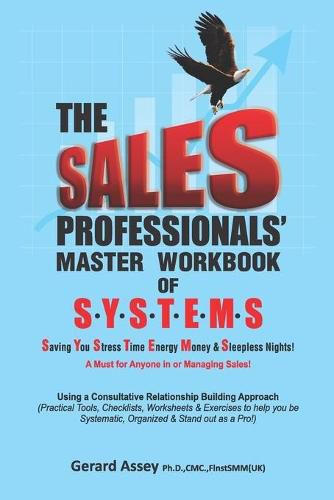 Cover image for The Sales Professionals' Master Workbook of SYSTEMS