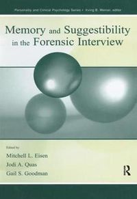 Cover image for Memory and Suggestibility in the Forensic Interview