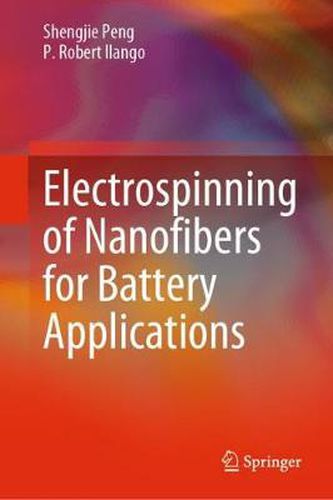 Cover image for Electrospinning of Nanofibers for Battery Applications