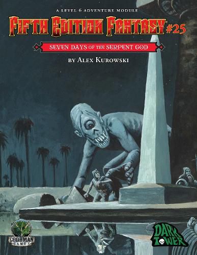 Cover image for Fifth Edition Fantasy #25: Seven Days of the Serpent God