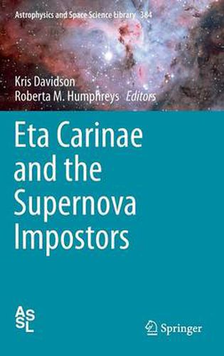 Cover image for Eta Carinae and the Supernova Impostors