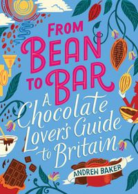 Cover image for From Bean to Bar