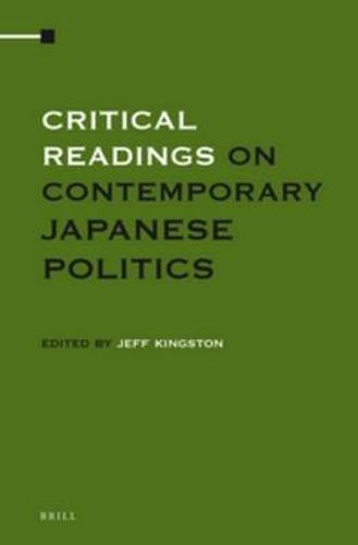 Critical Readings on Contemporary Japanese Politics (4 Vols. SET)