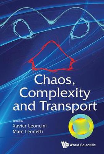 Cover image for Chaos, Complexity And Transport - Proceedings Of The Cct '11