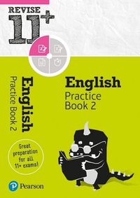 Cover image for Pearson REVISE 11+ English Practice Book 2: for home learning, 2022 and 2023 assessments and exams