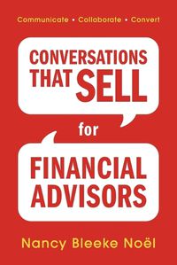 Cover image for Conversations That Sell for Financial Advisors