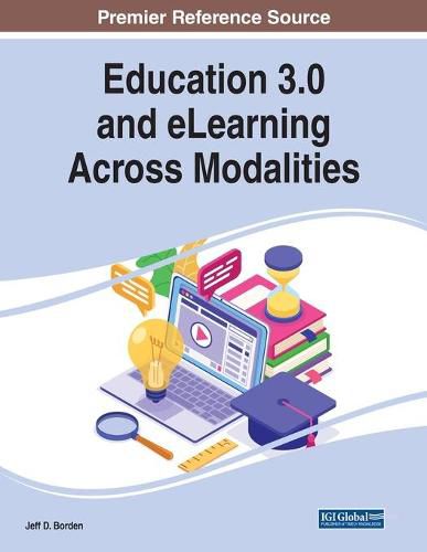 Cover image for Education 3.0 and eLearning Across Modalities