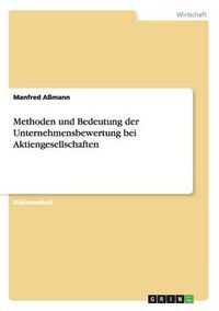 Cover image for Methoden und Bedeutung der Unternehmensbewertung bei Aktiengesellschaften