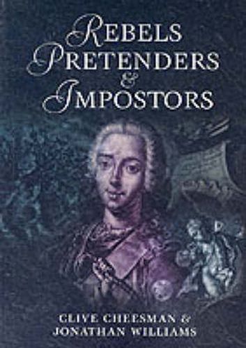 Cover image for Rebels, Pretenders & Imposters