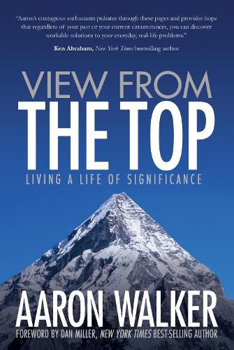 Cover image for View From the Top: Living a Life of Significance