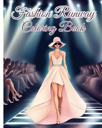 Cover image for Fashion Runway Coloring Book