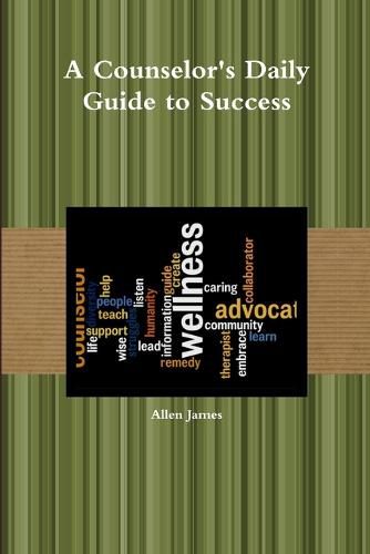 Cover image for A Counselor's Daily Guide to Success