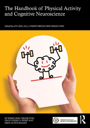 Cover image for The Handbook of Physical Activity and Cognitive Neuroscience
