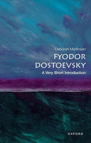 Fyodor Dostoevsky: A Very Short Introduction