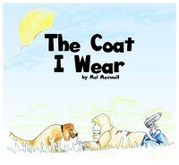 Cover image for The Coat I Wear