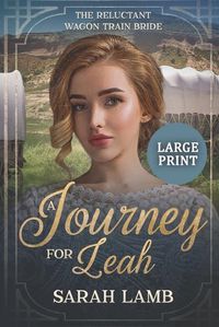 Cover image for A Journey for Leah (Large Print)