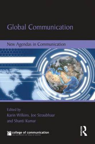 Cover image for Global Communication: New Agendas in Communication