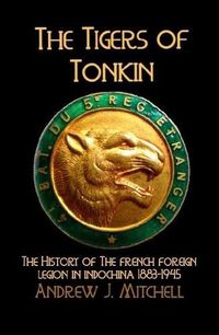 Cover image for The Tigers of Tonkin