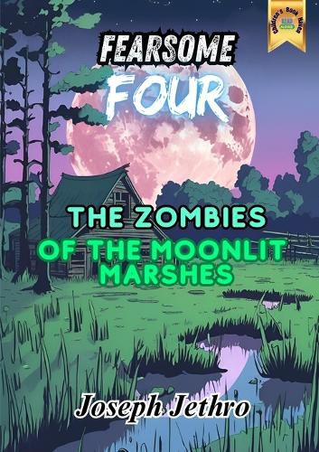 Cover image for The Zombies of the Moonlit Marshes