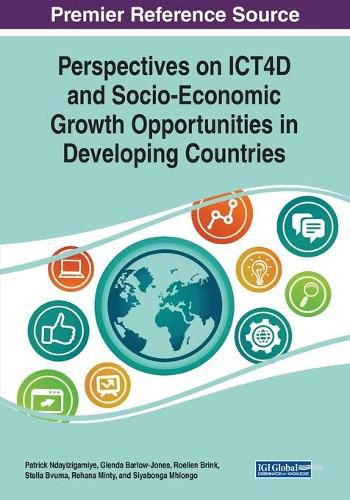 Cover image for Perspectives on ICT4D and Socio-Economic Growth Opportunities in Developing Countries