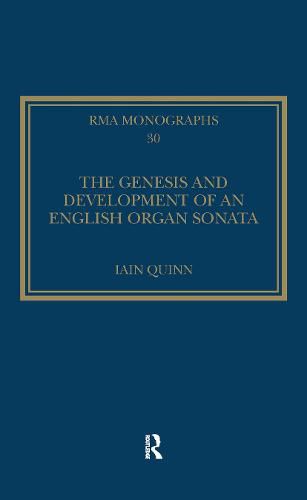 Cover image for The Genesis and Development of an English Organ Sonata