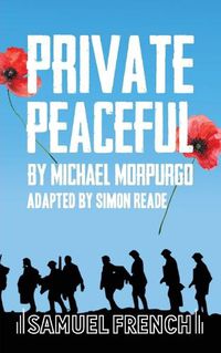 Cover image for Private Peaceful: A Play For A Small Ensemble