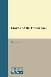 Cover image for Christ and the Law in Paul