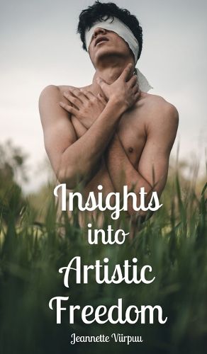 Cover image for Insights into Artistic Freedom