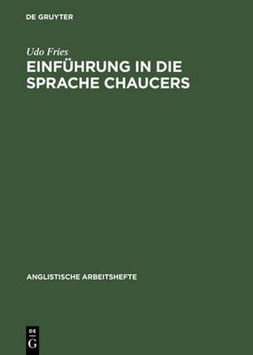 Cover image for Einfuhrung in die Sprache Chaucers