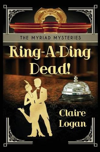 Cover image for Ring-A-Ding Dead!