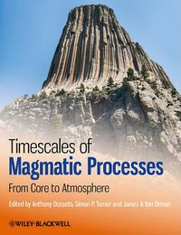 Cover image for Timescales of Magmatic Processes: from Core to Atmosphere