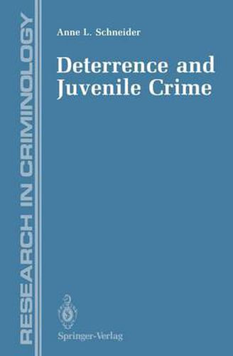 Cover image for Deterrence and Juvenile Crime: Results from a National Policy Experiment