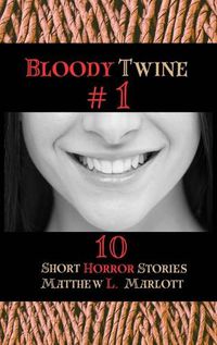 Cover image for Bloody Twine #1