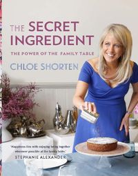Cover image for The Secret Ingredient (Signed by the author): The Power of the Family Table