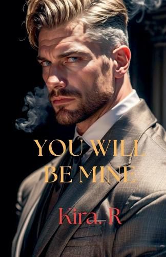 Cover image for You Will Be Mine