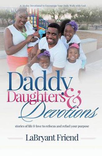 Cover image for Daddy, Daughters, and Devotions