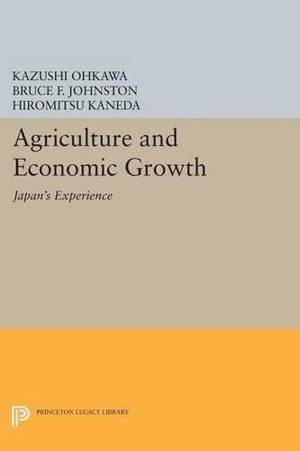 Cover image for Agriculture and Economic Growth: Japan's Experience