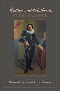 Cover image for Culture and Authority in the Baroque