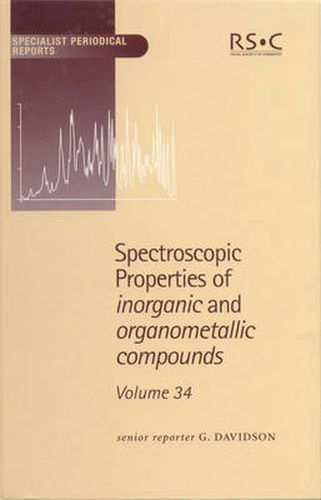 Spectroscopic Properties of Inorganic and Organometallic Compounds: Volume 34