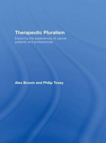 Cover image for Therapeutic Pluralism: Exploring the Experiences of Cancer Patients and Professionals