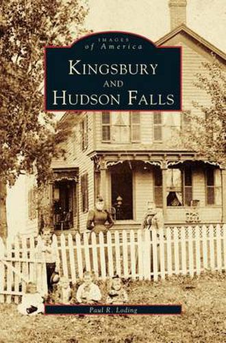 Cover image for Kingsbury and Hudson Falls