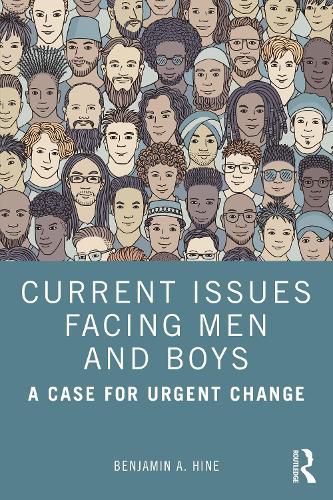 Cover image for Current Issues Facing Men and Boys