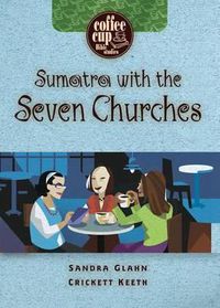 Cover image for Sumatra with the Seven Churches