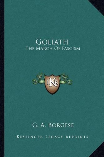 Cover image for Goliath: The March of Fascism