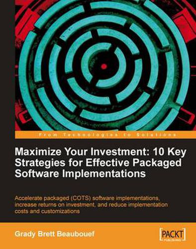 Cover image for Maximize Your Investment: 10 Key Strategies for Effective Packaged Software Implementations