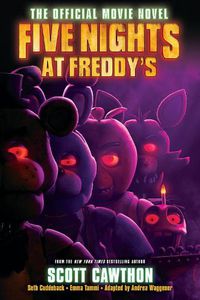 Cover image for Five Nights at Freddy's: The Official Movie Novel