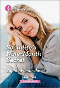 Cover image for Socialite's Nine-Month Secret