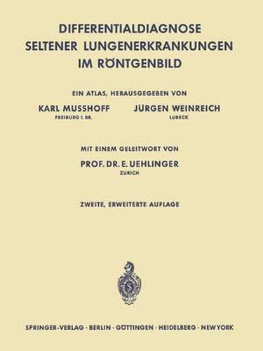 Differentialdiagnose Seltener Lungenerkrankungen Im Roentgenbild: Ein Atlas